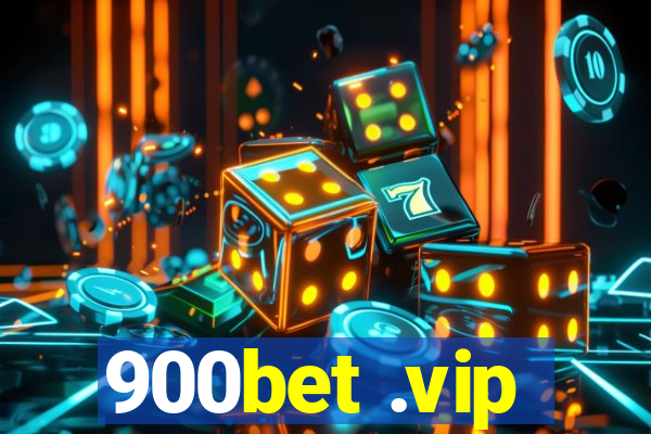 900bet .vip